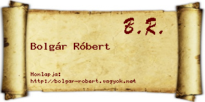 Bolgár Róbert névjegykártya